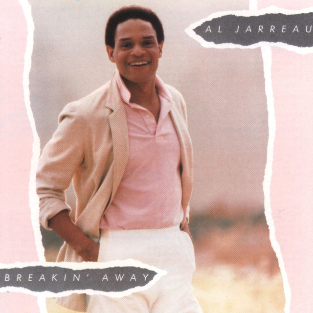 Al Jarreau - Breakin' Away LP, 1981 (R&B/Soul)