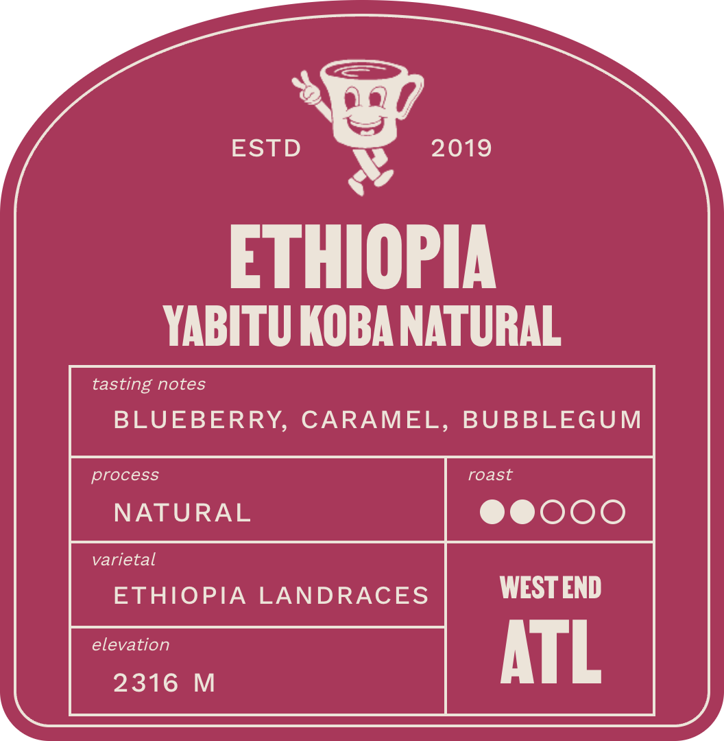 Ethiopia Yabitu Koba Natural label: blueberry, caramel, bubblegum tasting notes, natural process, 2316 m